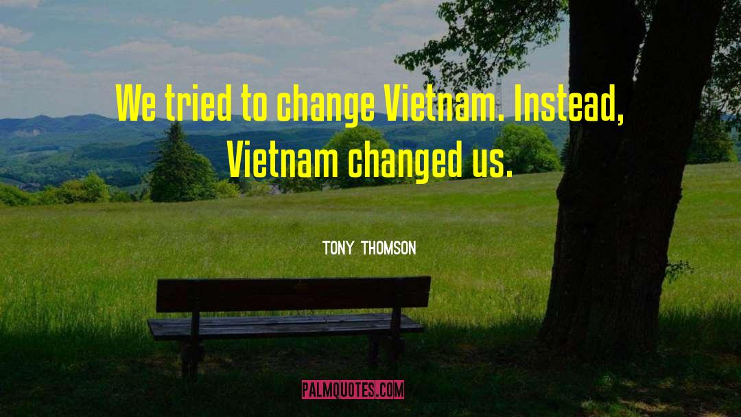 Inhibit Change quotes by Tony Thomson