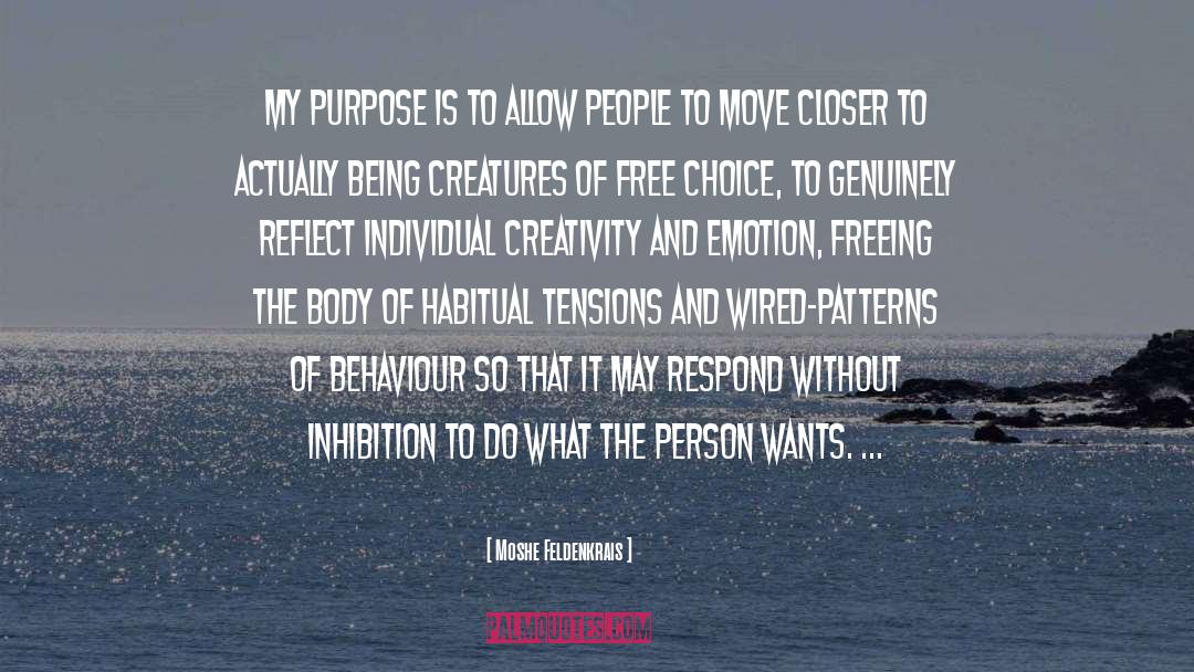 Inhibition quotes by Moshe Feldenkrais