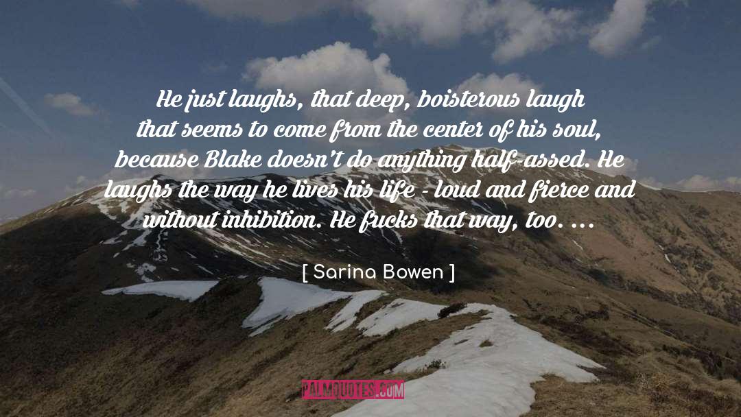 Inhibition quotes by Sarina Bowen