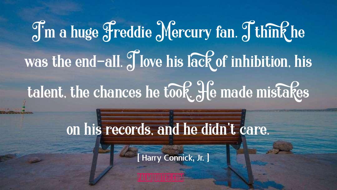 Inhibition quotes by Harry Connick, Jr.