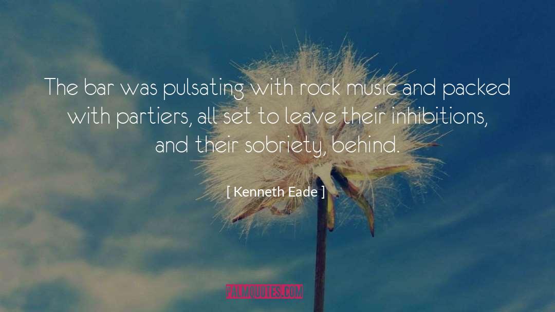 Inhibitions quotes by Kenneth Eade