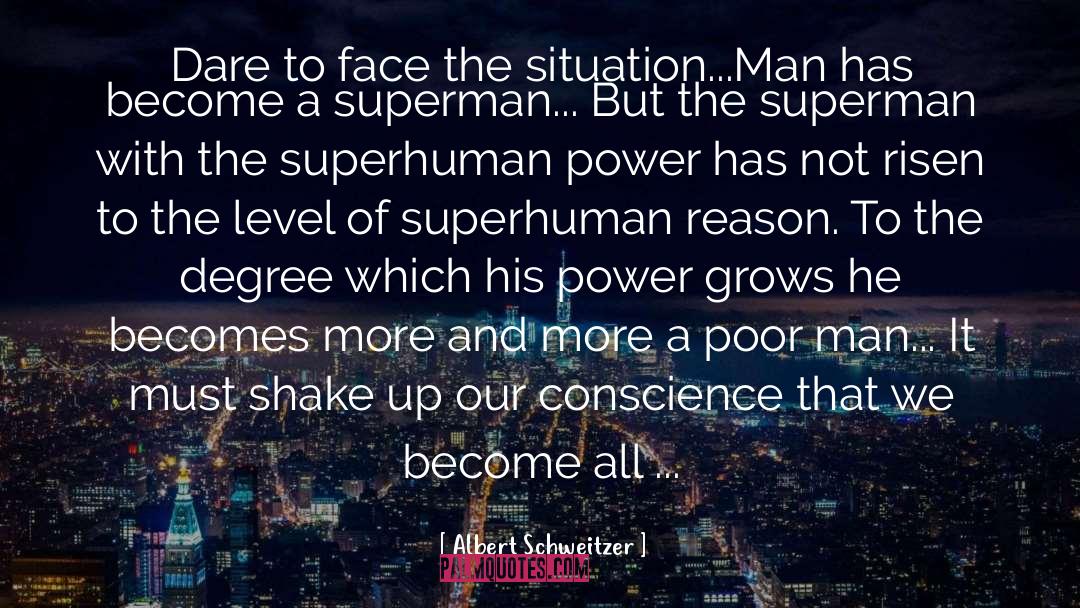 Inhuman quotes by Albert Schweitzer
