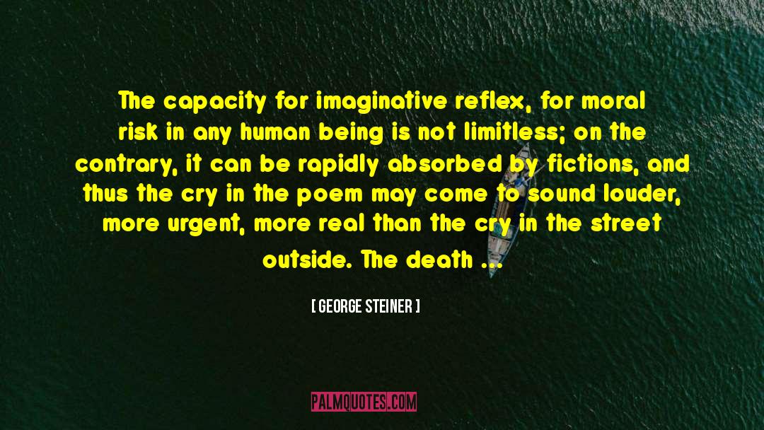 Inhumanity quotes by George Steiner