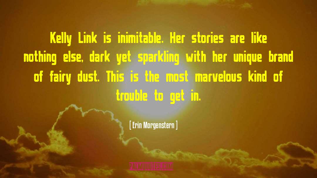 Inimitable quotes by Erin Morgenstern