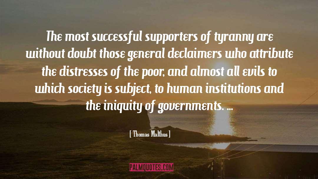 Iniquity quotes by Thomas Malthus