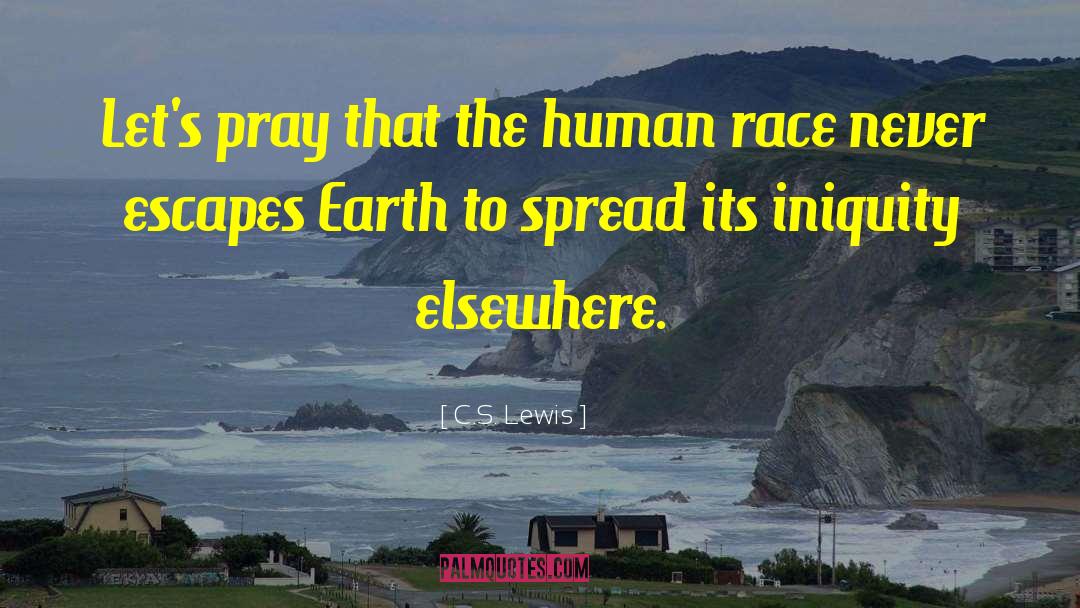 Iniquity quotes by C.S. Lewis