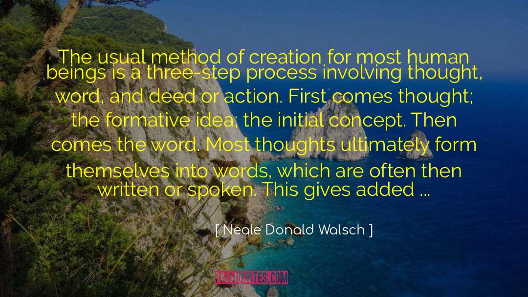 Initial quotes by Neale Donald Walsch