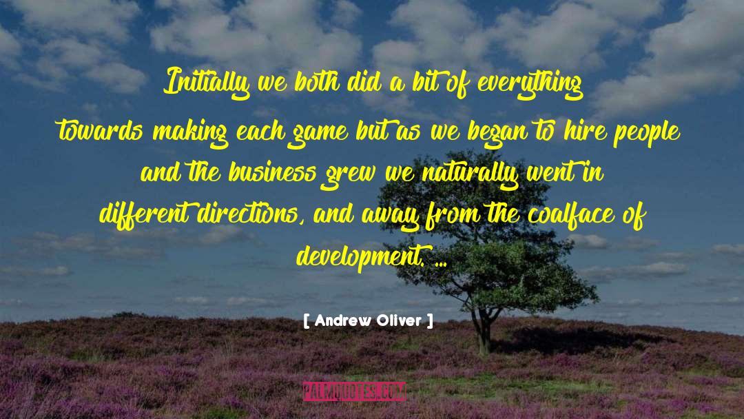 Initially quotes by Andrew Oliver