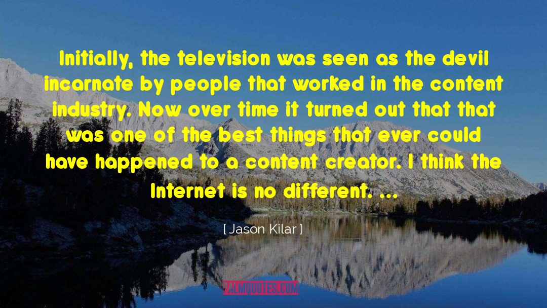 Initially quotes by Jason Kilar