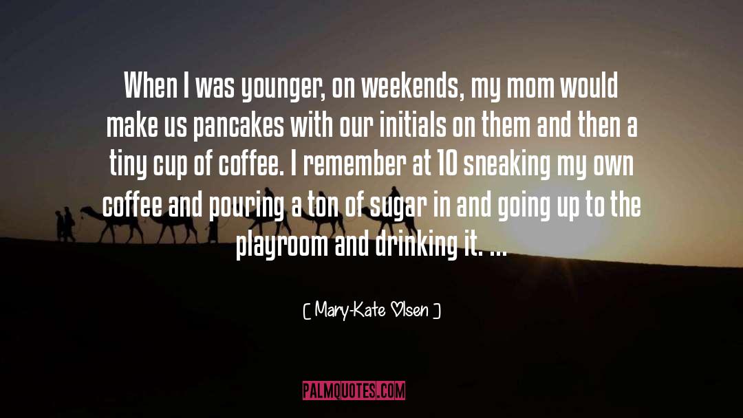 Initials quotes by Mary-Kate Olsen