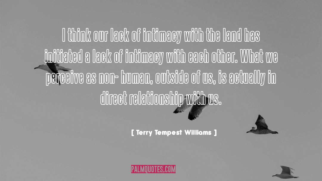 Initiated quotes by Terry Tempest Williams