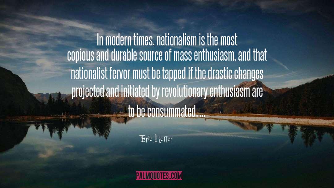 Initiated quotes by Eric Hoffer