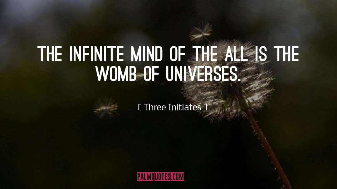 Initiates quotes by Three Initiates
