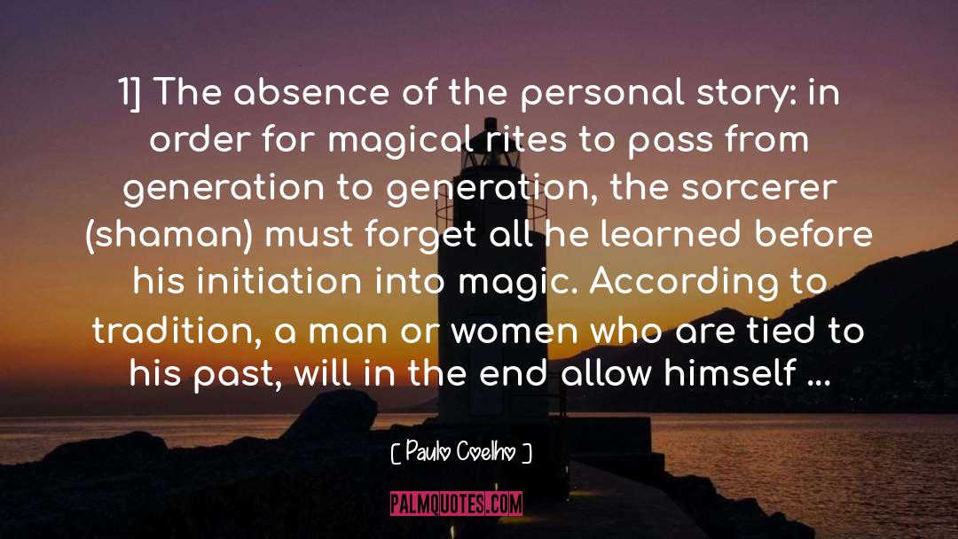 Initiation quotes by Paulo Coelho