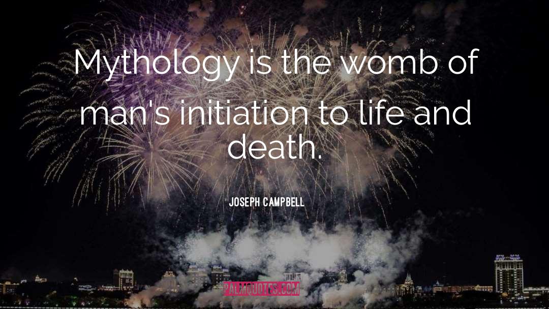 Initiation quotes by Joseph Campbell