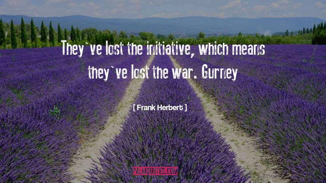 Initiative quotes by Frank Herbert