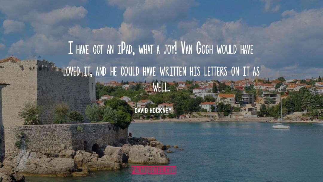 Injini Ipad quotes by David Hockney