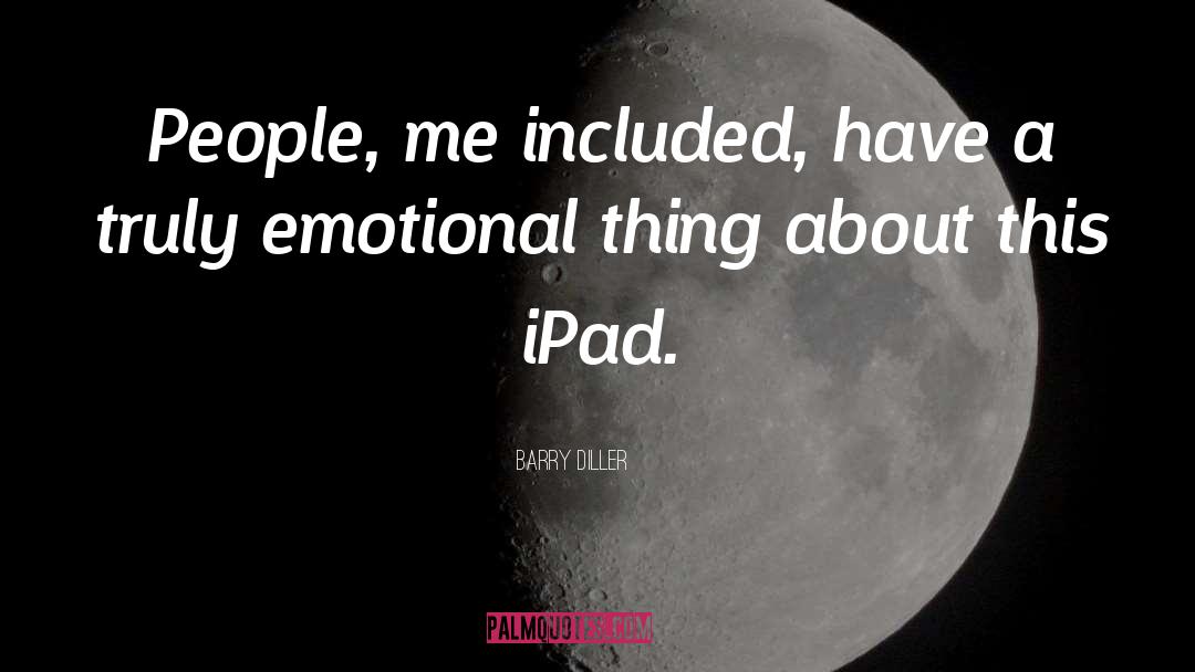 Injini Ipad quotes by Barry Diller