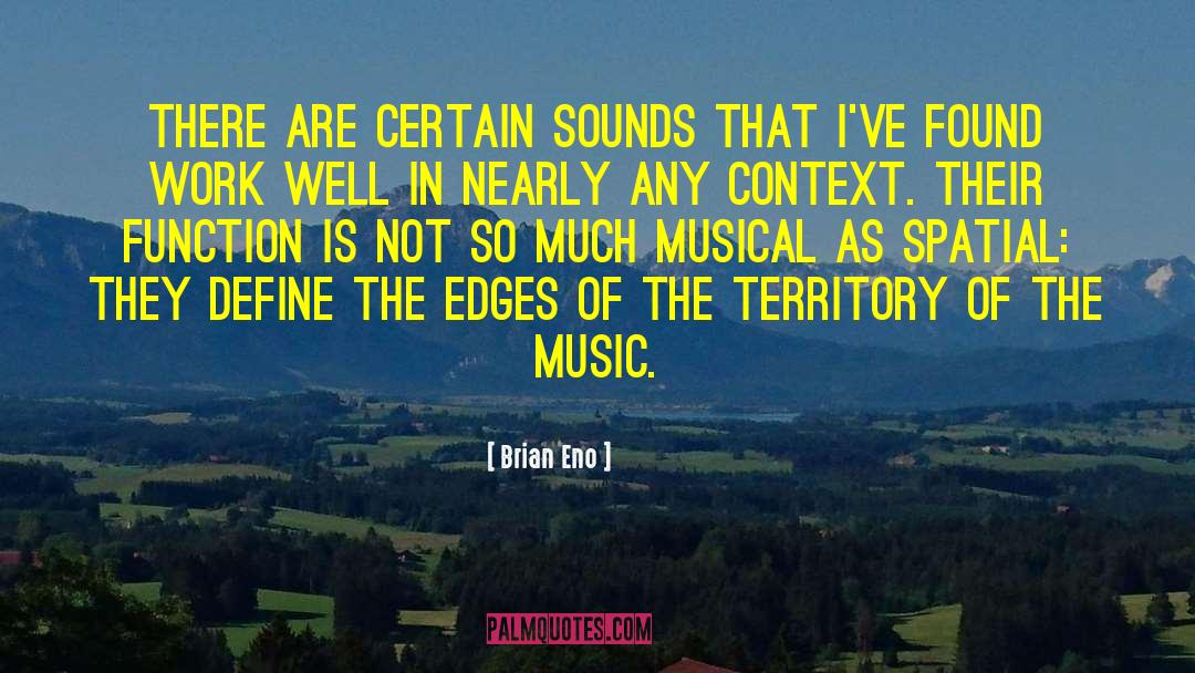 Injudicious Define quotes by Brian Eno