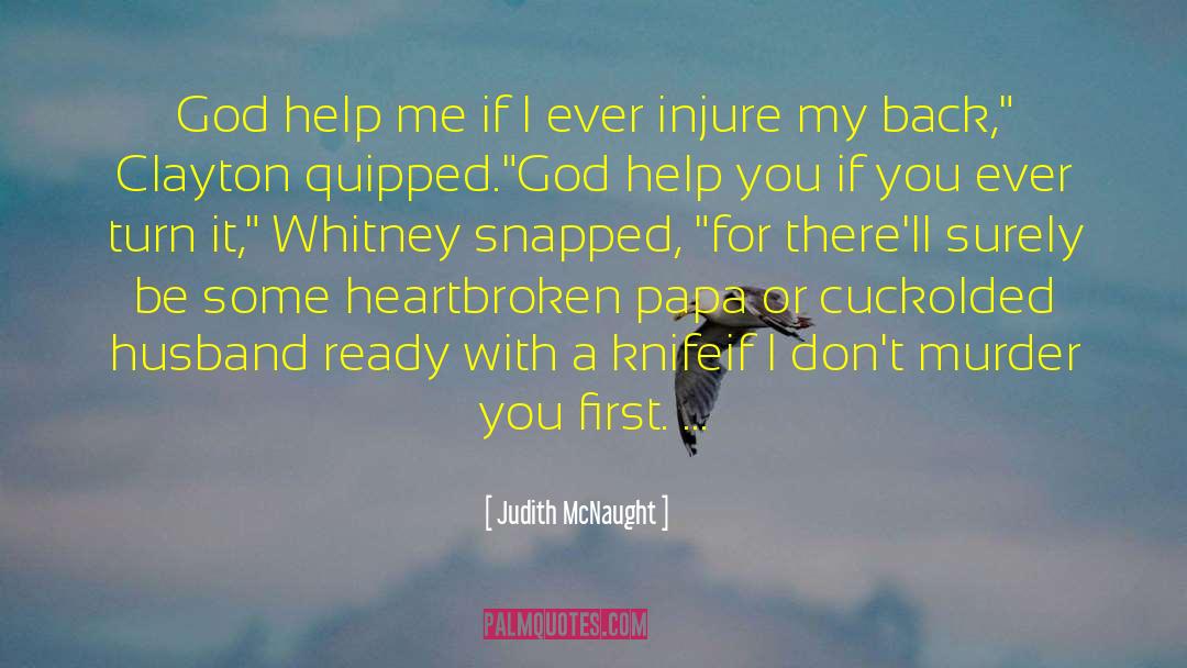 Injure quotes by Judith McNaught