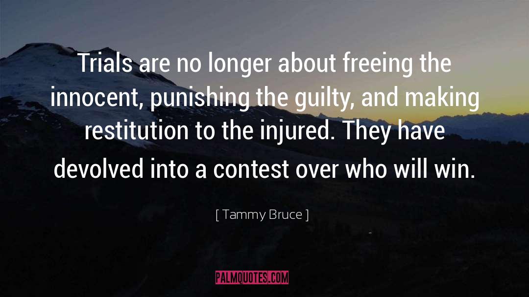 Injured quotes by Tammy Bruce