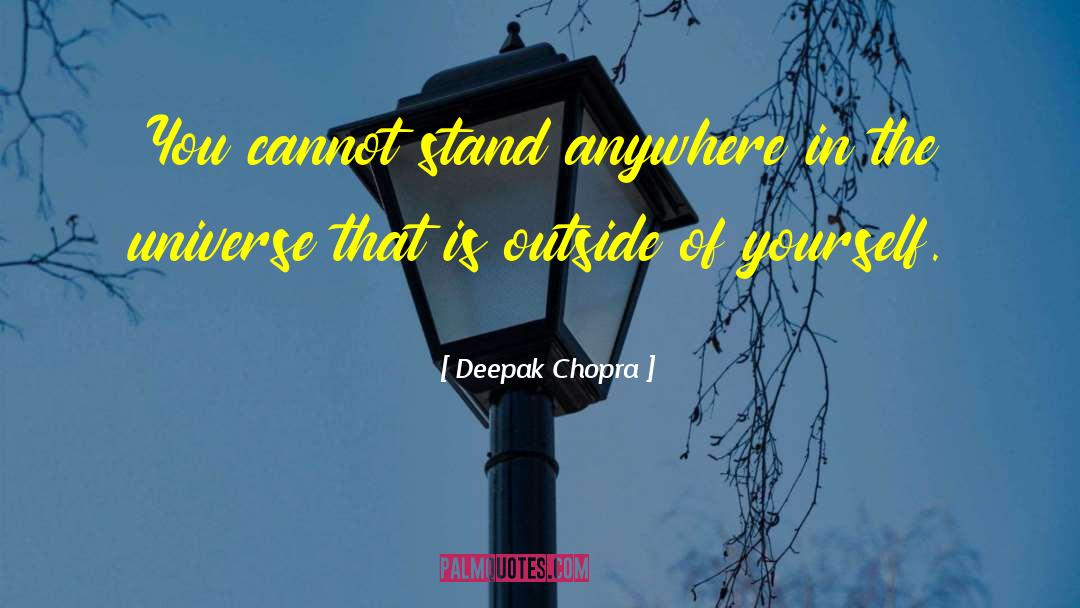 Injustice Anywhere quotes by Deepak Chopra