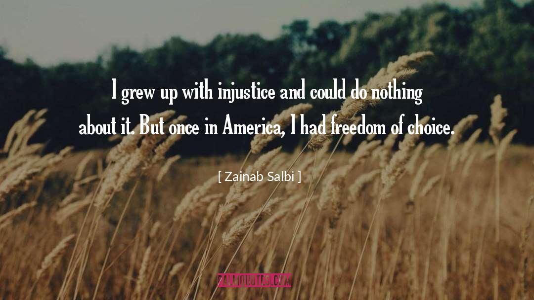 Injustice quotes by Zainab Salbi