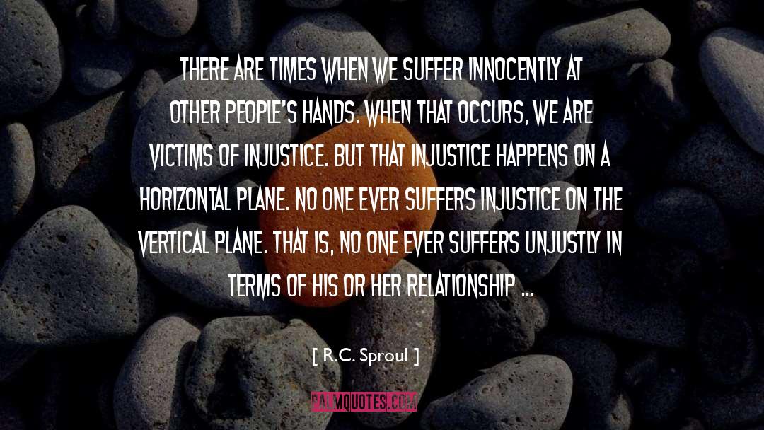 Injustice quotes by R.C. Sproul