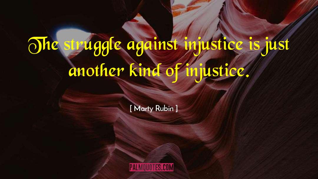 Injustice To Kill A Mockingbird quotes by Marty Rubin