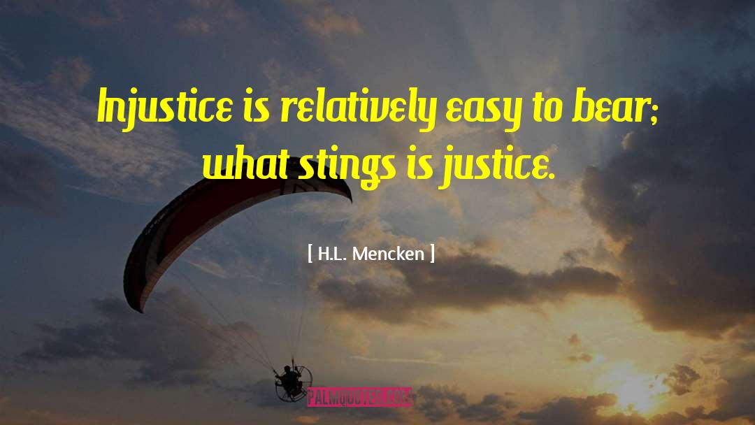 Injustice To Kill A Mockingbird quotes by H.L. Mencken