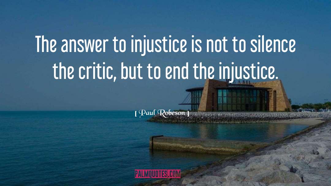Injustice To Kill A Mockingbird quotes by Paul Robeson