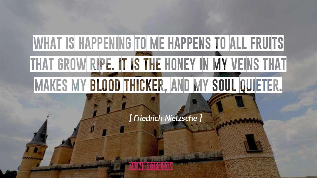 Ink Blood quotes by Friedrich Nietzsche