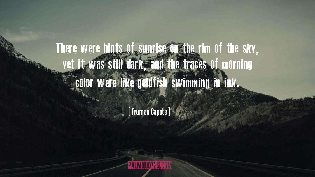 Ink quotes by Truman Capote