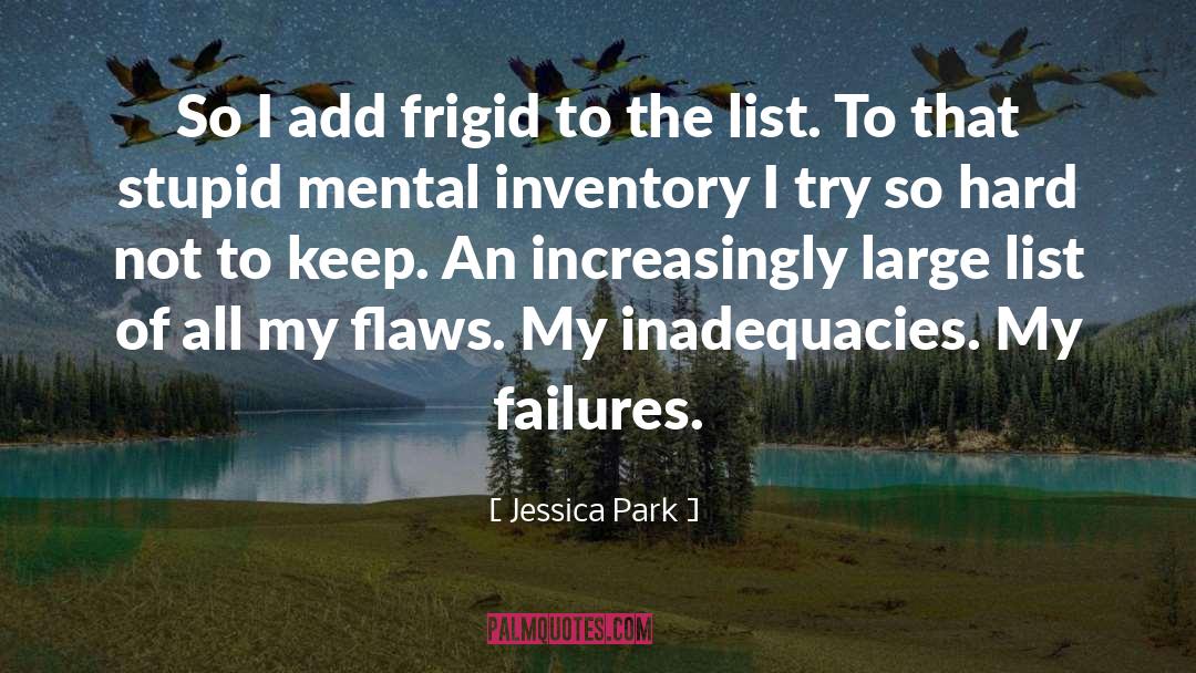 Inlow Park quotes by Jessica Park