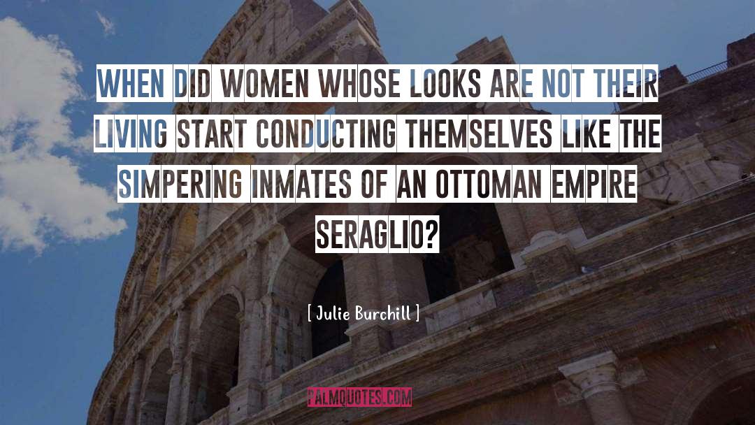 Inmates quotes by Julie Burchill