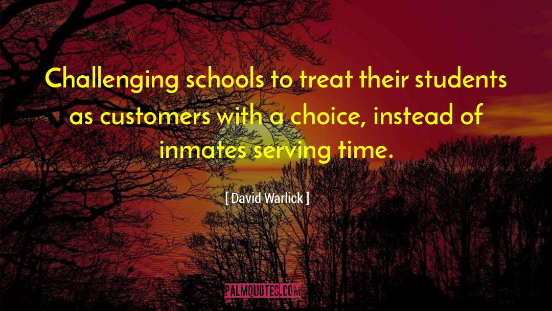 Inmates quotes by David Warlick