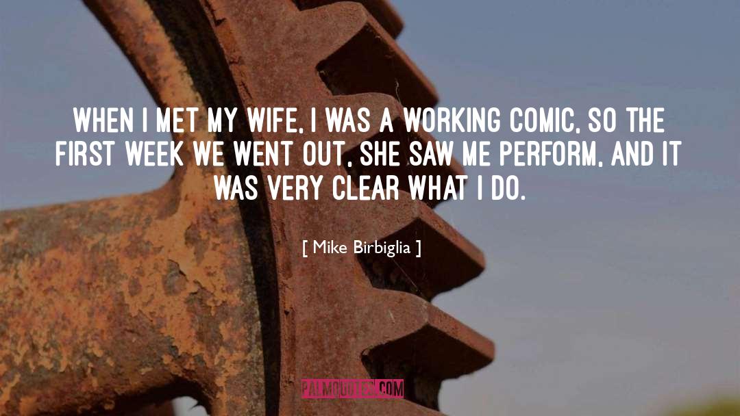 Inmates Wife quotes by Mike Birbiglia