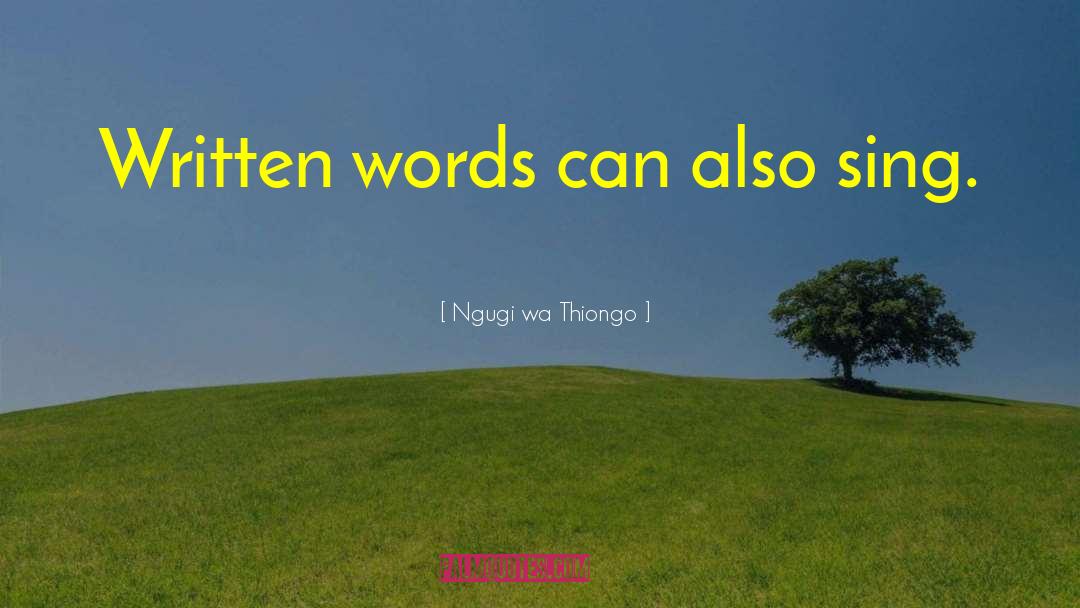 Innallaha Wa quotes by Ngugi Wa Thiongo