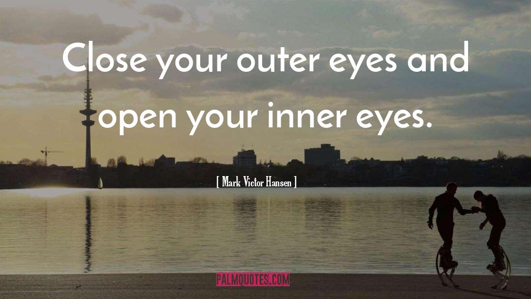 Inner And Outer Beauty quotes by Mark Victor Hansen