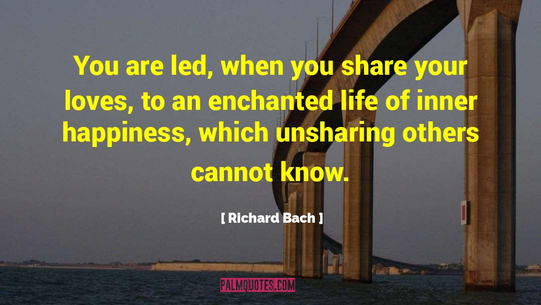 Inner Awakening quotes by Richard Bach