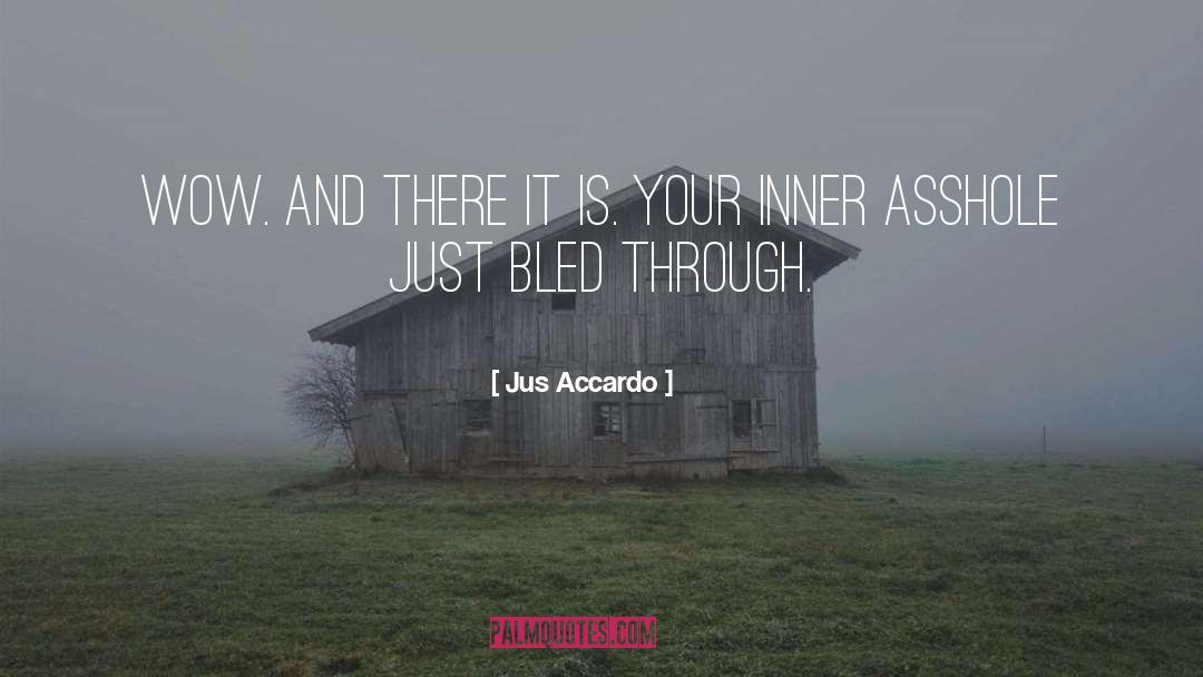 Inner Awareness quotes by Jus Accardo