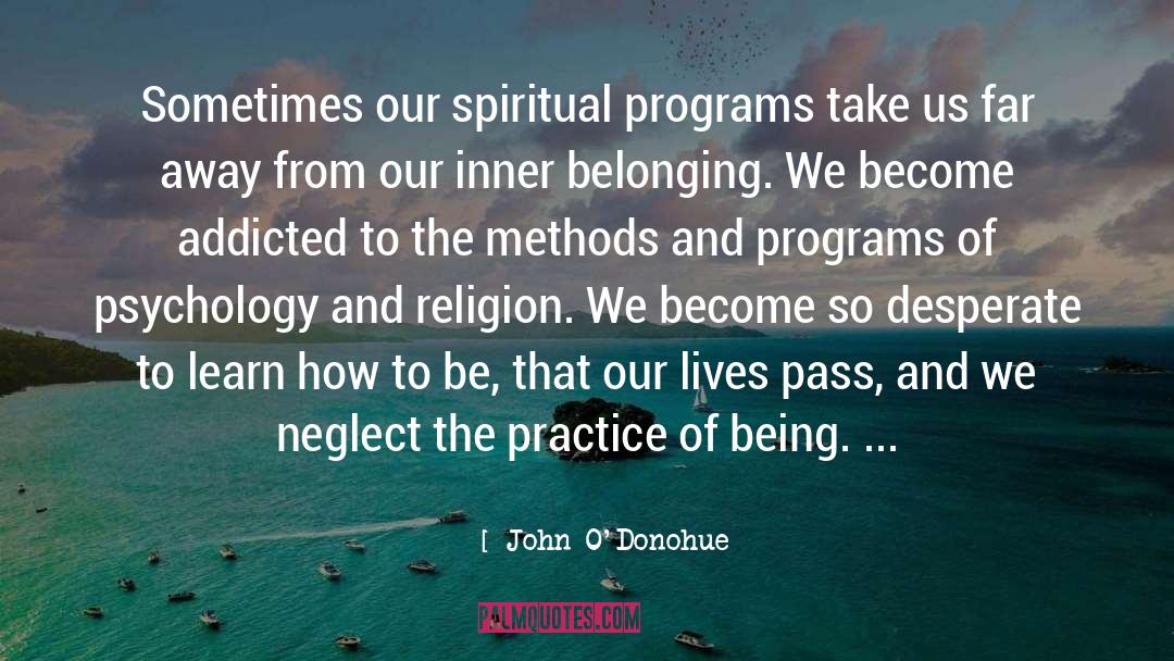 Inner Belonging quotes by John O'Donohue