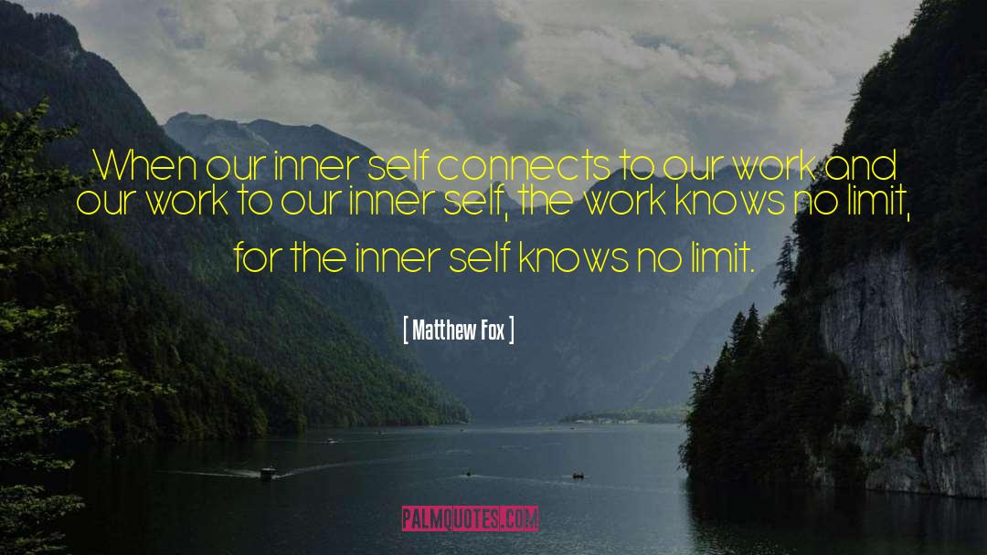 Inner Calling quotes by Matthew Fox