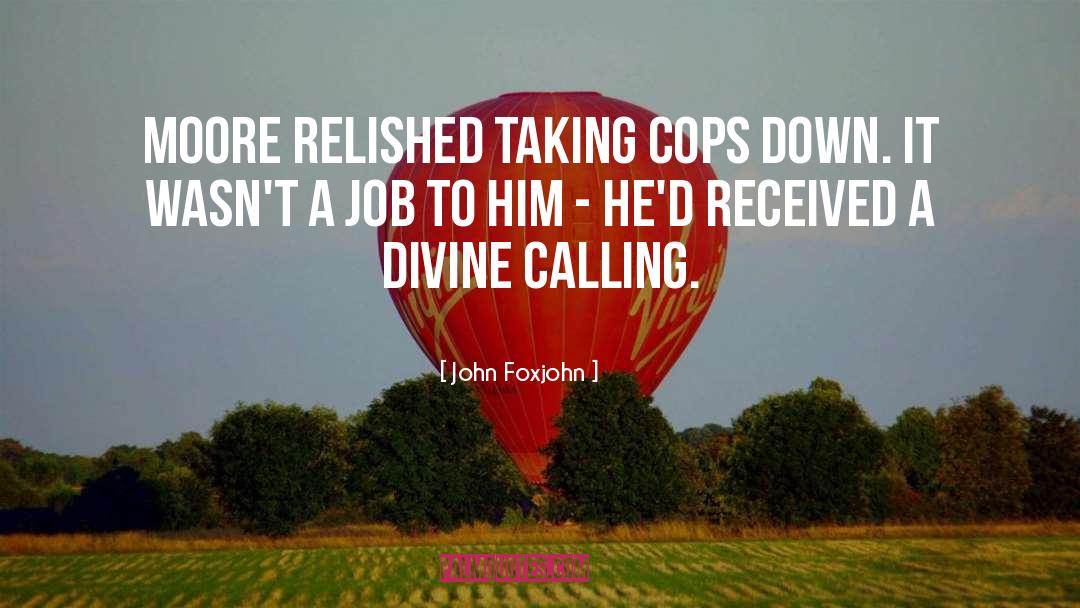 Inner Calling quotes by John Foxjohn