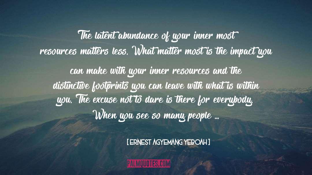 Inner Calmness quotes by Ernest Agyemang Yeboah