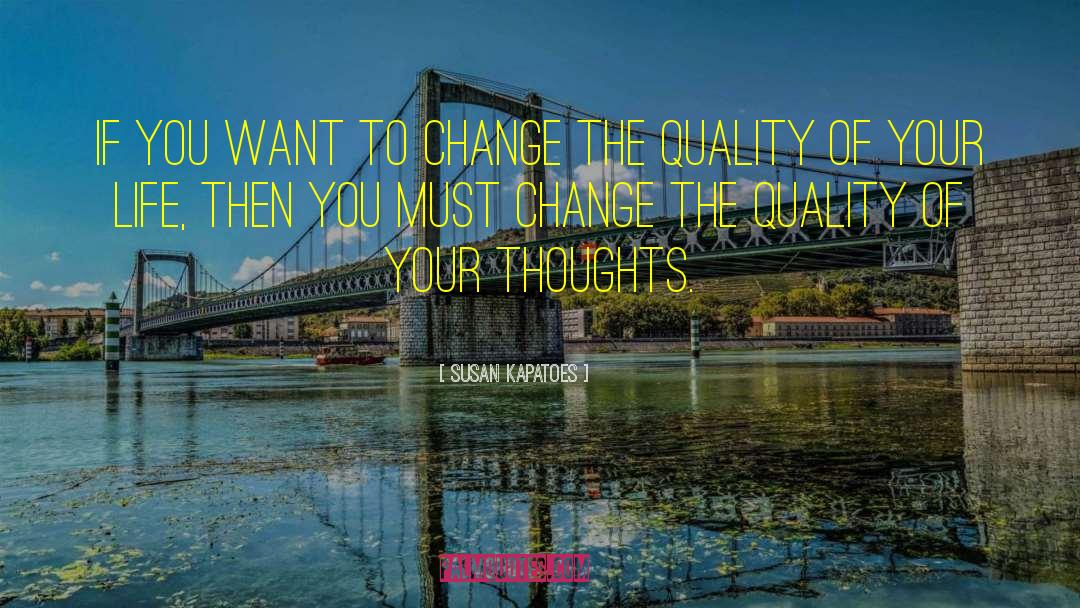 Inner Change quotes by Susan Kapatoes