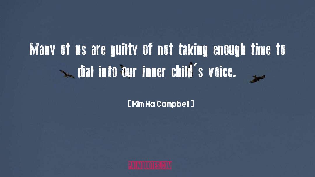 Inner Child Healing quotes by Kim Ha Campbell