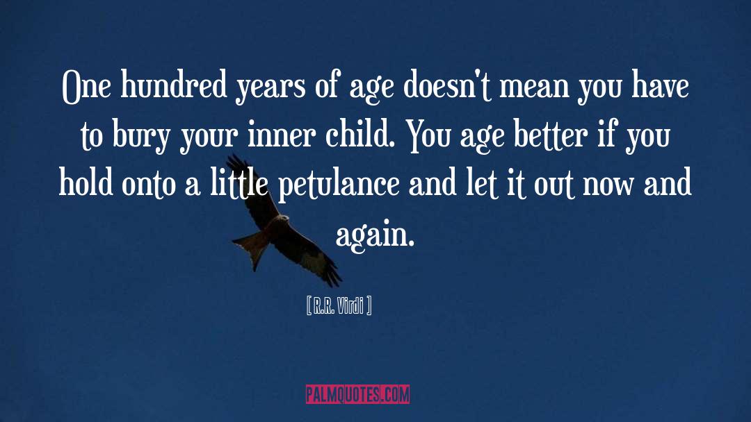 Inner Child quotes by R.R. Virdi