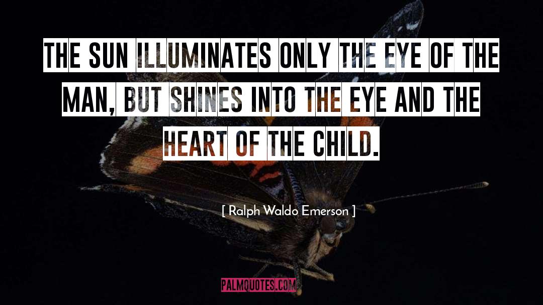 Inner Child quotes by Ralph Waldo Emerson