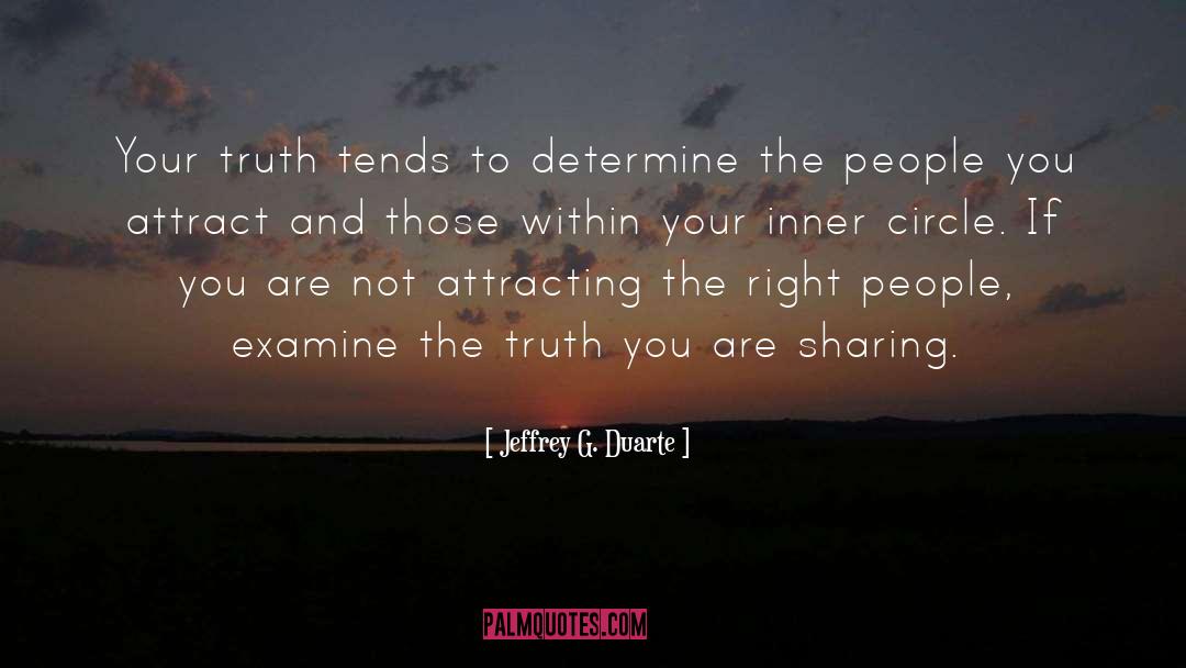 Inner Circle quotes by Jeffrey G. Duarte